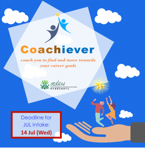 Application for Coachiever (JUL 2021 Intake) – A Career Coaching Programme for all students (Deadline: 14 Jul)
